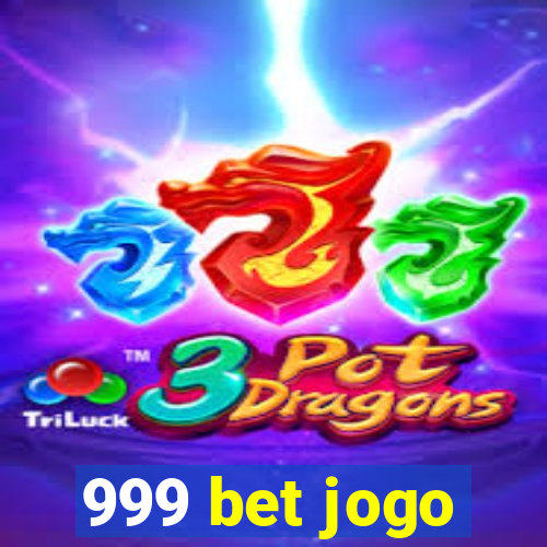 999 bet jogo